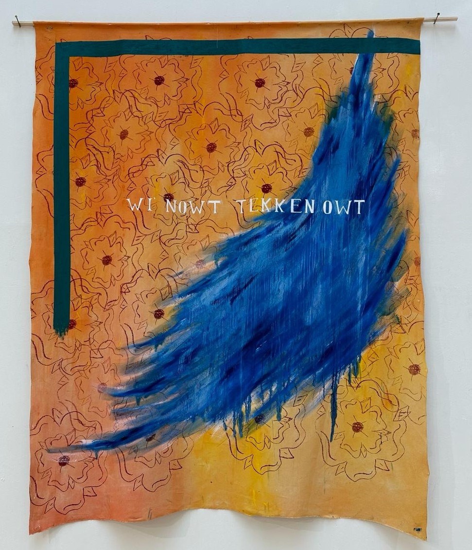 'WI NOWT TEKKEN OWT' by Katy Longster, 2024, acrylic paint, oil paint, oil pastel and screen print on canvas. Size: 1.83 meters by 2.20 meters