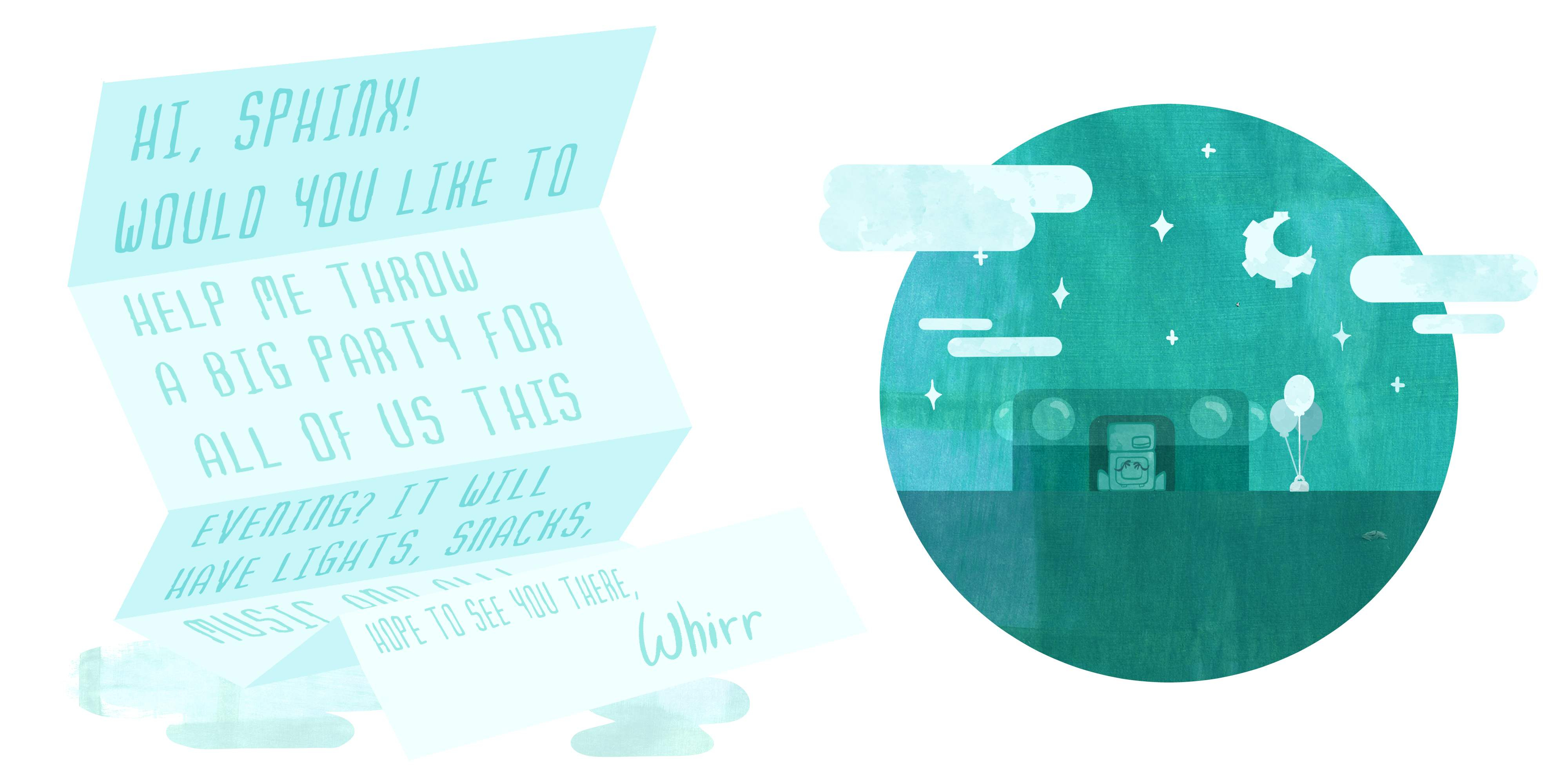 Finals pages of the book. The left hand page shows a written invitation to the party from Whirr to Sphinx. The right hand side shows an image in shades of blue depicting a house at night and Whirr sleeping.